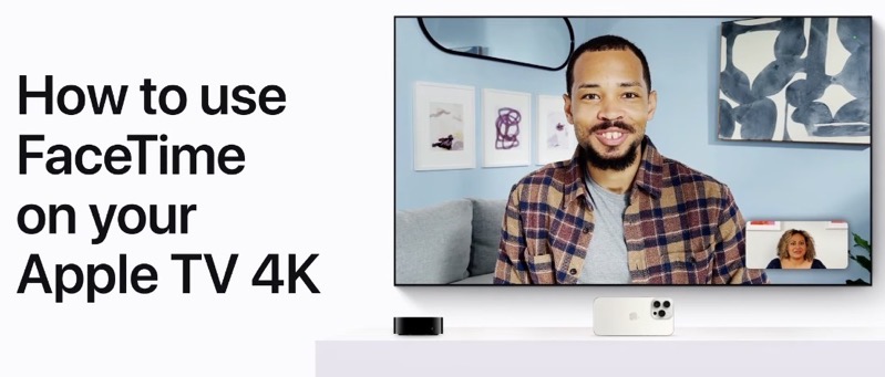 how to use facetime on your apple tv 4k