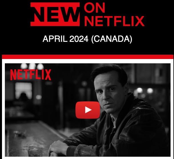 New on Netflix Canada April 2024 • iPhone in Canada Blog