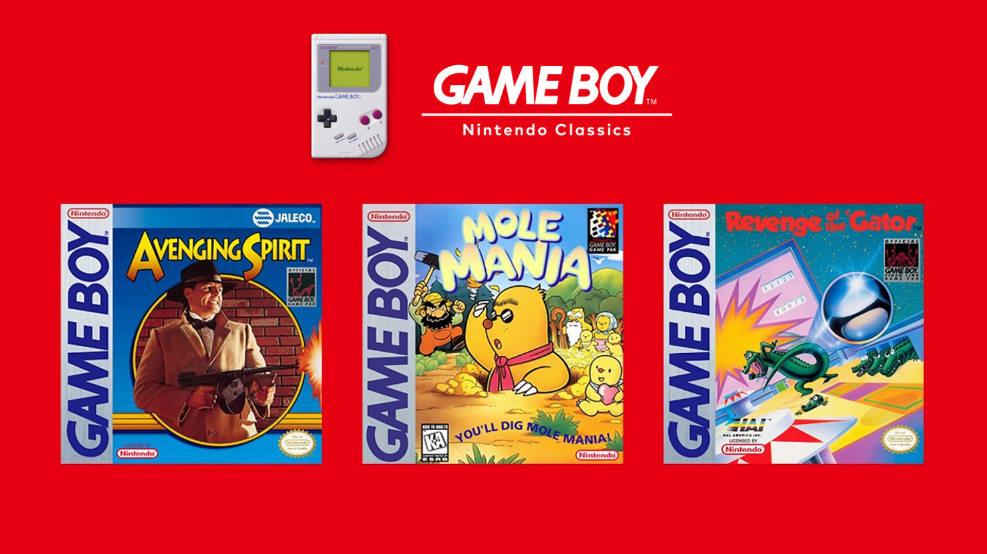White Game Boy device above three Game Boy cartridge covers—Avenging Spirit, Mole Mania, and Revenge of the Gator—on a red background (Nintendo Classics).